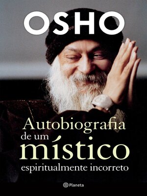 cover image of Autobiografia de um místico espiritualmente incorreto